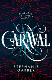 Stephanie Garber Makes a Magical Debut with Caraval