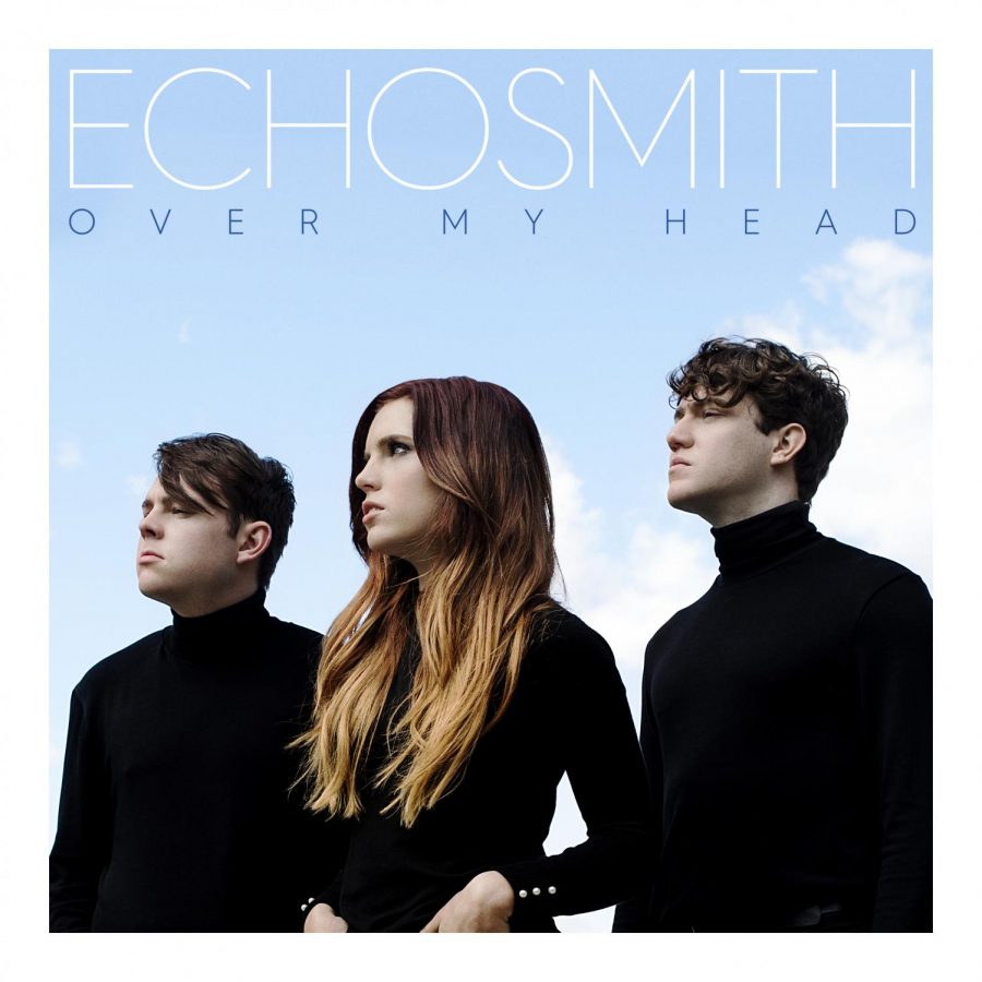 New Echosmith Single Over My Head Falls Flat from Previous Success
