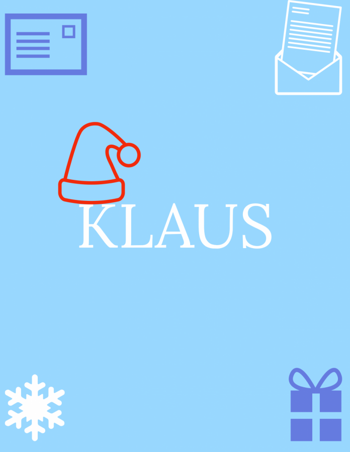 The 2019 film, Klaus, is a heartwarming story that shows how compassion and love can go a long way. Graphic by Shawkin Kabir.