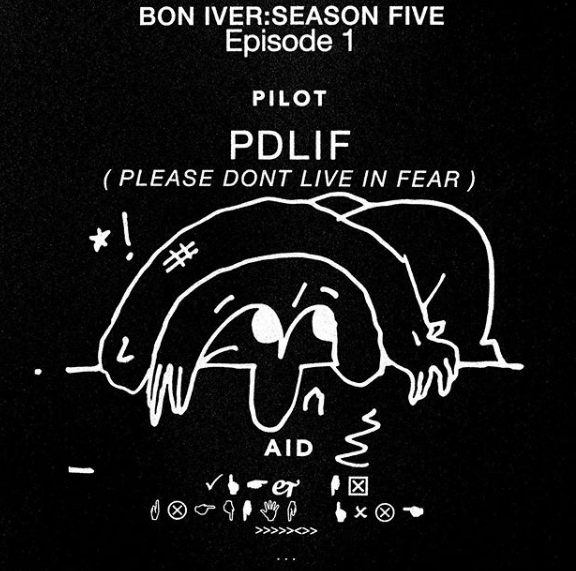 Bon Ivers newest single PDLIF or Please Dont Live in Fear delivers a message of reassurance in uncertain times. Photo Courtesy of @boniver