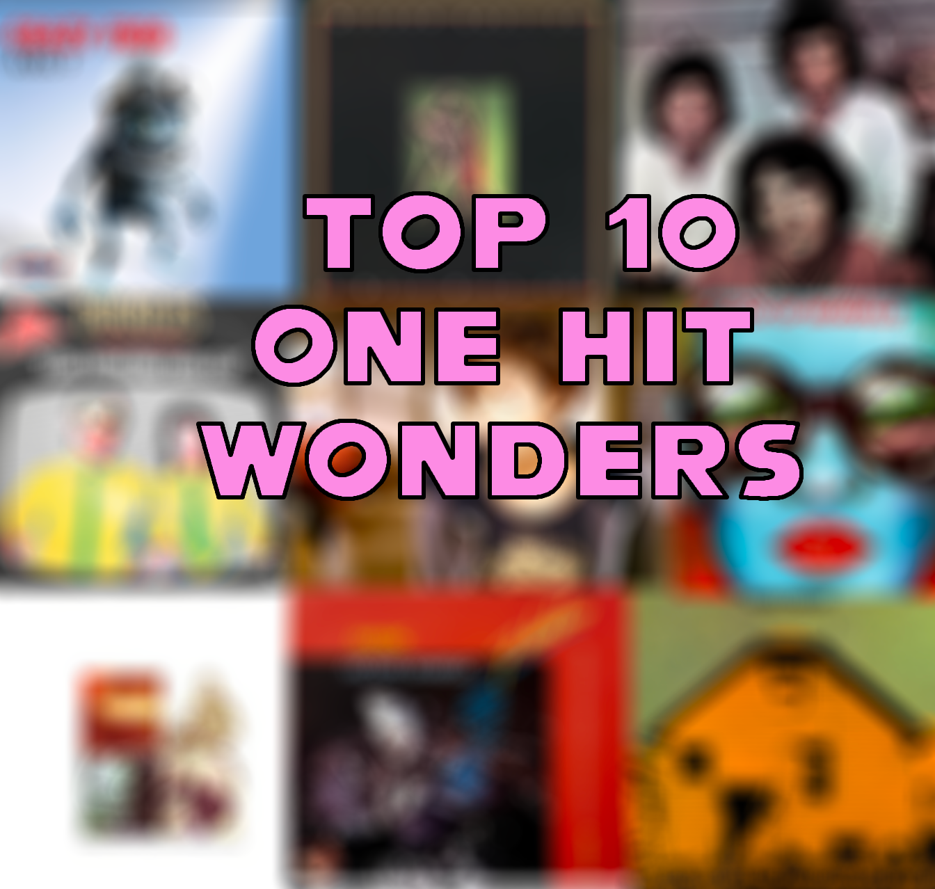 The Top Ten One Hit Wonders – Westwood Horizon