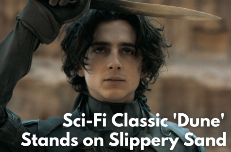 For Fans, Highly Anticipated Sci-Fi Classic Dune Stands On Slippery Sand