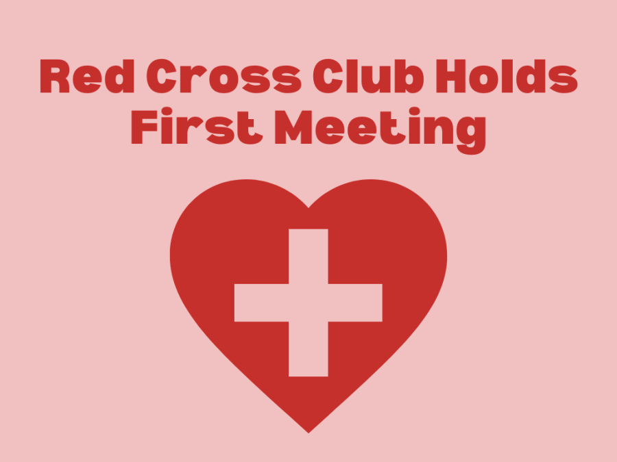 Red Cross Club holds their meetings monthly on the first Wednesday of each month in Coach Meyers room.