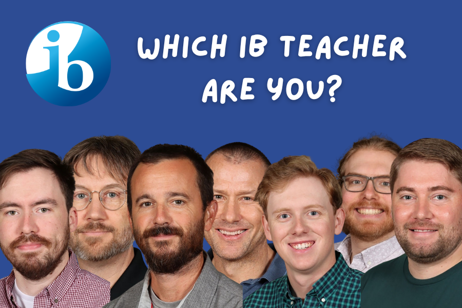 Take this quiz to find out which International Baccalaureate (IB) teacher you are!